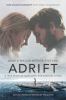 Go to record Adrift : a true story of love, loss, and survival at sea