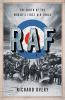 Go to record RAF : the birth of the world's first air force