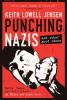 Go to record Punching Nazis : and other good ideas