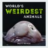 Go to record World's weirdest animals