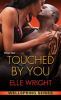 Go to record Touched by you