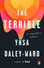 Go to record The terrible : a storyteller's memoir