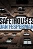 Go to record Safe houses