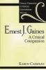 Go to record Ernest J. Gaines : a critical companion