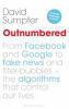 Go to record Outnumbered : from Facebook and Google to fake news and fi...