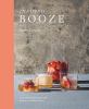 Go to record Infused booze : over 60 batched spirits and liqueurs to ma...