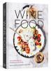 Go to record Wine food : new adventures in drinking and cooking