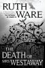 Go to record The death of Mrs. Westaway
