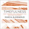 Go to record Timefulness : how thinking like a geologist can help save ...