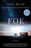 Go to record Foe : a novel