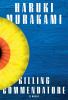Go to record Killing commendatore : a novel