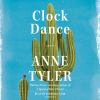 Go to record Clock dance : a novel