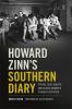 Go to record Howard Zinn's Southern diary : sit-ins, civil rights, and ...