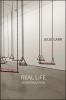 Go to record Real life : an installation