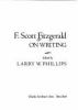 Go to record F. Scott Fitzgerald on writing