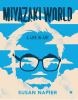 Go to record Miyazakiworld : a life in art