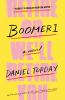 Go to record Boomer1 : a novel