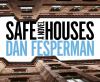 Go to record Safe houses : a novel