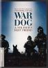 Go to record War dog : a soldier's best friend