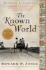 Go to record The known world : [a novel]