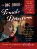 Go to record The big book of female detectives : the most complete coll...
