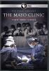 Go to record The Mayo Clinic : faith, hope, science