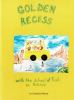 Go to record Golden recess : with the school of fish on holiday