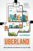 Go to record Uberland : how algorithms are rewriting the rules of work