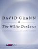 Go to record The white darkness