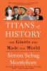 Go to record Titans of history : the giants who made our world