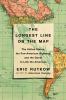 Go to record The longest line on the map : the United States, the Pan-A...