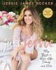 Go to record Just Jessie : my guide to love, life, family, and food