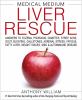 Go to record Liver rescue : answers to eczema, psoriasis, diabetes, str...