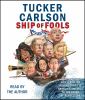 Go to record Ship of fools : how a selfish ruling class is bringing Ame...