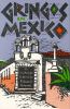 Go to record Gringos in Mexico : an anthology