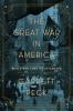 Go to record The Great War in America : World War I and its aftermath