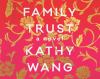 Go to record Family trust : a novel