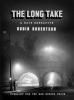 Go to record The long take or a way to lose more slowly : a noir narrat...