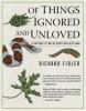 Go to record Of things ignored and unloved : a naturalist walks norther...