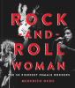 Go to record Rock-and-roll woman : the 50 fiercest female rockers