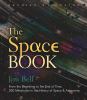 Go to record The space book : from the beginning to the end of time, 25...