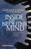 Go to record Inside the neolithic mind : consciousness, cosmos and the ...
