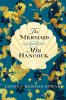 Go to record The mermaid and Mrs. Hancock : a history in three volumes