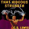 Go to record That hideous strength