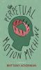 Go to record The perpetual motion machine : a memoir