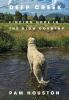 Go to record Deep Creek : finding hope in the high country