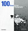 Go to record 100 great street photographs