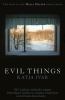 Go to record Evil things