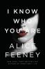 Go to record I know who you are : a novel