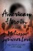 Go to record American heroin : a novel
